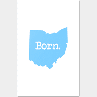 Ohio Born OH Blue Posters and Art